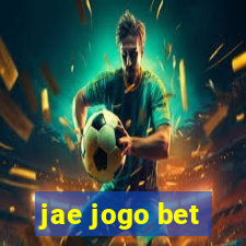 jae jogo bet